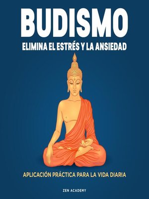 cover image of Budismo. Elimina el Estrés y La Ansiedad